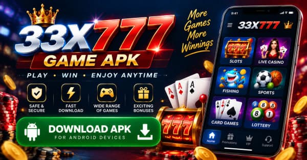 33X777 Game Review 2026 β Features, Download Guide, Installation & Safety Tips